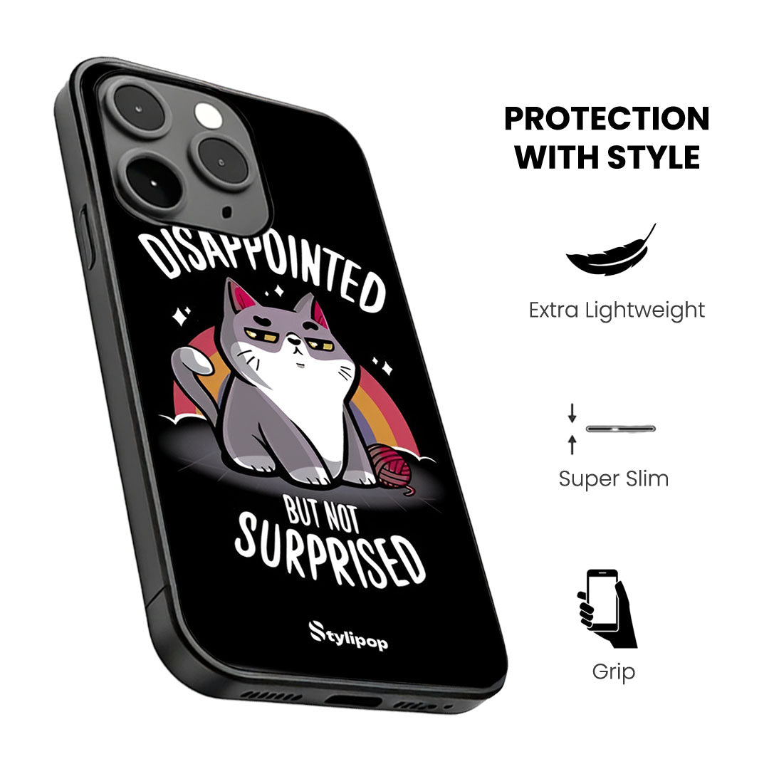 Disappointed but Not Surprised Case