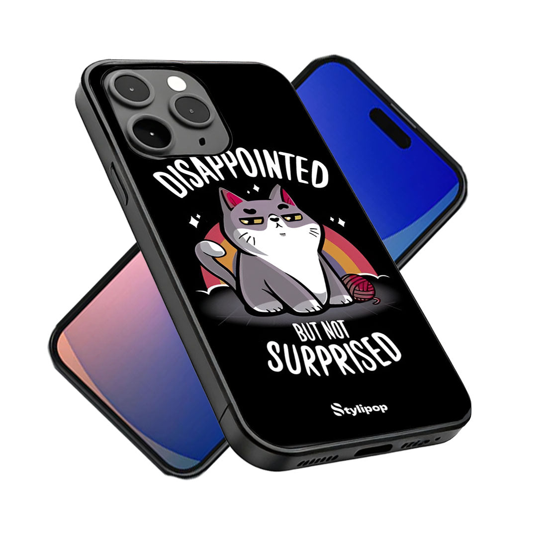 Disappointed but Not Surprised Case