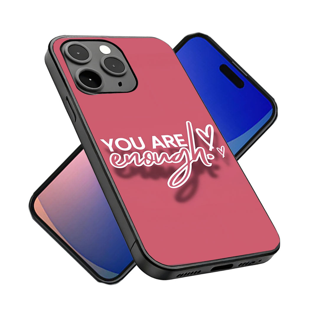 You're Enough Case