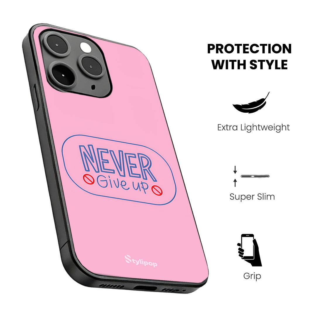 Never Give Up Case