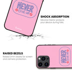 Never Give Up Case